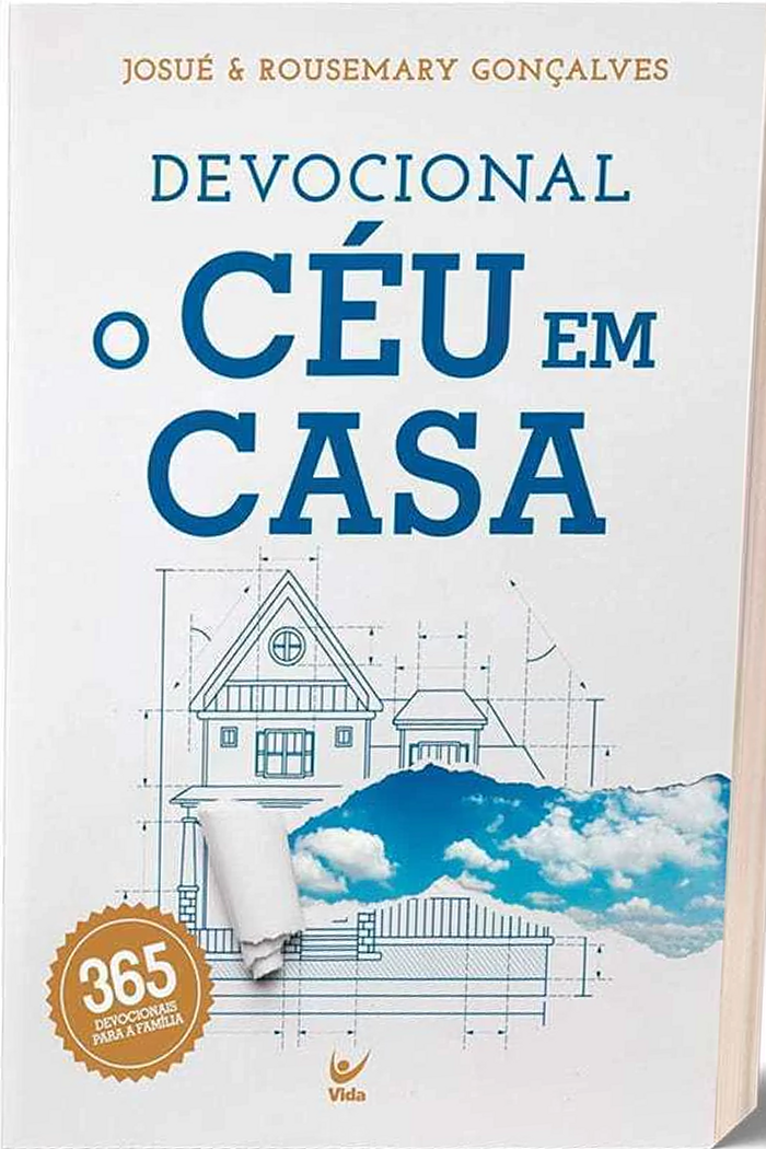 Devocional O Céu em Casa: 365 Devocionais para a Família