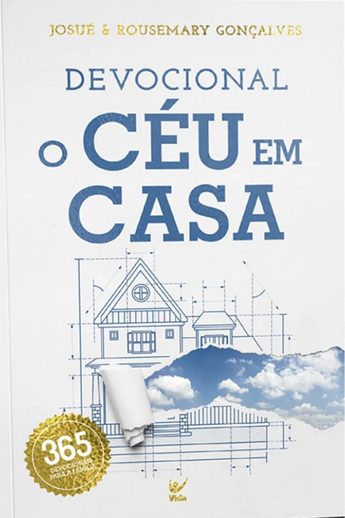 Devocional O Céu em Casa: 365 Devocionais para a Família