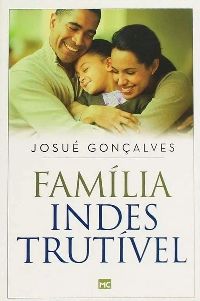 Família Indestrutível